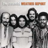 Weather Report - The Essential Weather Report '2013