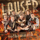 Die Lauser - Volksmusik '2021