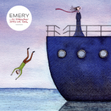 Emery - ... In Shallow Seas We Sail '2009