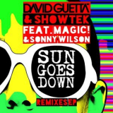 David Guetta - Sun Goes Down (feat. MAGIC! & Sonny Wilson) [Remixes EP] '2015