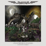 Avatar - Feathers & Flesh (In His Own Words) '2016