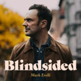 Mark Erelli - Blindsided '2020