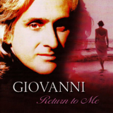 Giovanni - Return to Me '2004