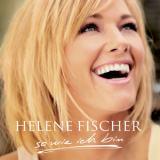 Helene Fischer - So Wie Ich Bin '2009