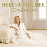 Helene Fischer - Zaubermond '2008