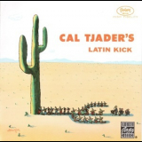 Cal Tjader - Cal Tjader's Latin Kick '1958
