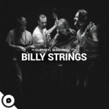 Billy Strings - Billy Strings | OurVinyl Sessions '2018