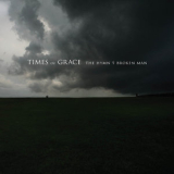 Times Of Grace - The Hymn of a Broken Man (Special Editon) '2011