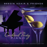 Beegie Adair - Cocktail Party Piano: Elegant Solo Piano Music For Cocktail Parties '2012