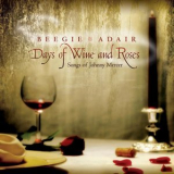 Beegie Adair - Days of Wine and Roses: Songs of Johnny Mercer '2003
