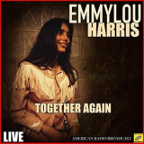 Emmylou Harris - Together Again '2019