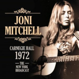 Joni Mitchell - Carnegie Hall 1972 '1972