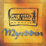 Galahad - Myrddin '2005