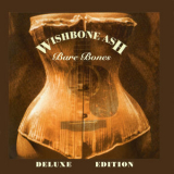 Wishbone Ash - Bare Bones '2000