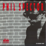 Various Artists - Phil Spector: Back To Mono (1958-1969) [disc 3] '1991