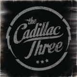 The Cadillac Three - The Cadillac Three '2012