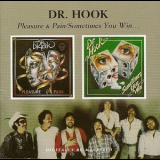 Dr. Hook - Pleasure & Pain / Sometimes You Win '1978-79