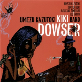 Umezu Kazutoki KIKI Band - Dowser '2005