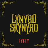 Lynyrd Skynyrd - FYFTY '2023