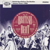 Various Artists - British Beat Before The Beatles, Vol. 3 - 1958 '1993