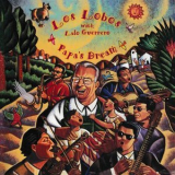Los Lobos - Papa's Dream '1995