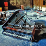 Sophie Alour - Le temps virtuose '2023