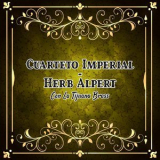 Herb Alpert - Cuarteto Imperial - Herb Alpert Con la Tijuana Brass '2020
