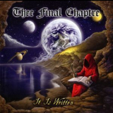 Thee Final Chaptre - It Is Written '1991
