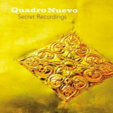 Quadro Nuevo - Secret Recordings '2021