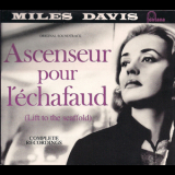 Miles Davis - Ascenseur Pour L'echafaud [2003 Universal expanded edition] '1958