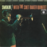 The Chet Baker Quintet - Smokin' With The Chet Baker Quintet '1966