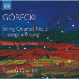Tippett Quartet - Górecki: Complete String Quartets, Vol. 2 '2020