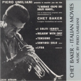 Chet Baker - Italian Movies - Music By Piero Umiliani '1993