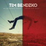 Tim Bendzko - Am seidenen Faden - Unter die Haut Version '2015