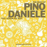 Pino Daniele - The Best of Pino Daniele: Yes I Know My Way '2021