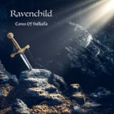 Ravenchild - Caves of Valhalla '2023