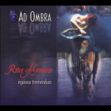 Ad Ombra - Rites Of Genesis (equinox Tremendum) '2008