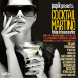 Papik - Cocktail Martino (Papik Presents: Tribute to Bruno Martino) '2012
