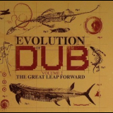 Tommy McCook & Aggravators, The & The Revolutionaries, The & Niney - Evolution Of Dub Volume 2 (The Great Leap Forward) '2009