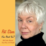Pat Starr - How About You '2024