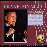 Frank Sinatra - Early Swing '1993