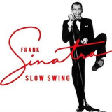 Frank Sinatra - Slow Swing '2018
