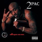 2Pac - All Eyez On Me '1996