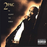 2Pac - Me Against The World '1995
