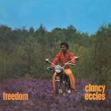 Clancy Eccles - Freedom '1969
