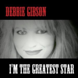 Debbie Gibson - I'm the Greatest Star '2008