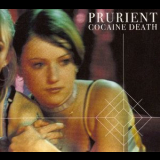 Prurient - Cocaine Death '2008