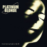 Platinum Blonde - Now & Never '2012