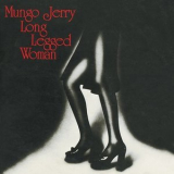 Mungo Jerry - Long Legged Woman '1974