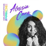 Alessia Cara - Celebrating Pride: Alessia Cara '2021